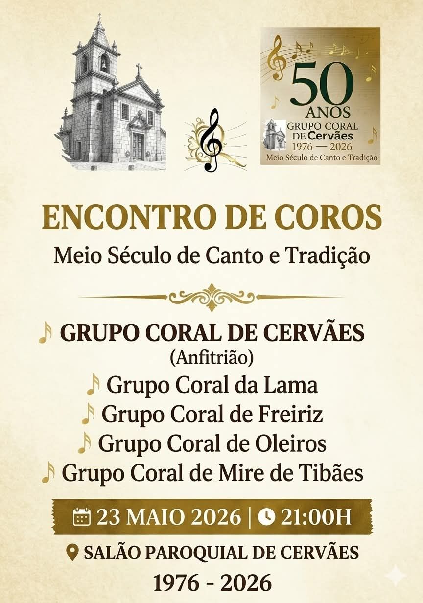 Encontro de Coros - 50 Anos Grupo Coral de Cerv&atilde;es