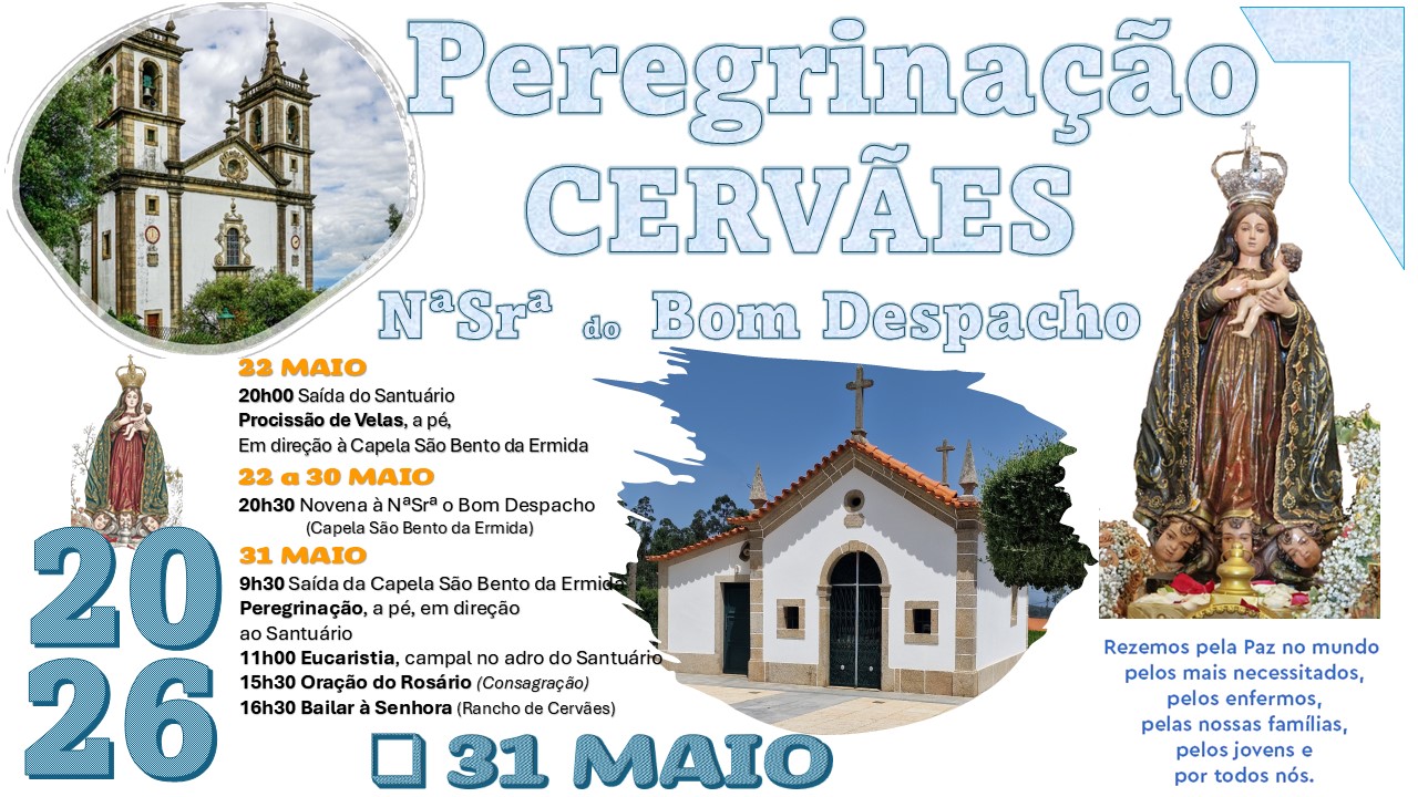 Peregrina&ccedil;&atilde;o de Cerv&atilde;es a Nossa Senhora do Bom Despacho